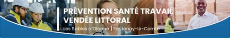 Prévention Santé Travail Vendée Littoral (PSTVL) .